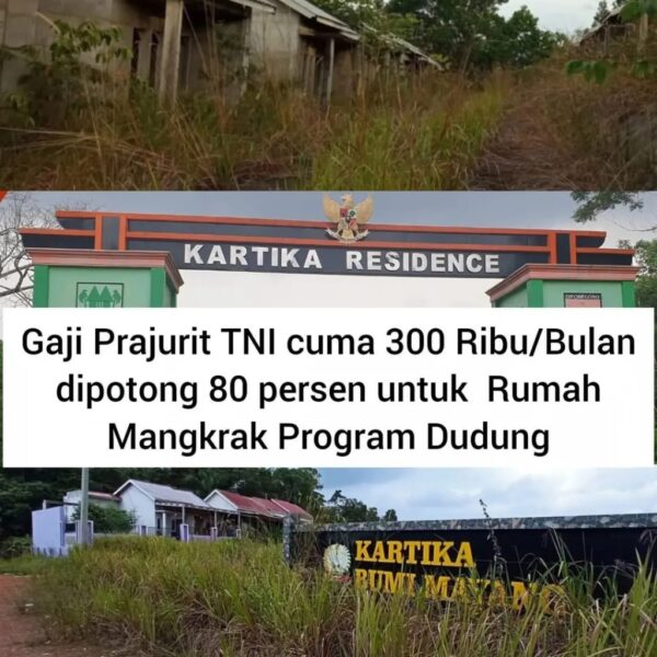 Gaji Hanya Rp300 Ribu, Ribuan Prajurit Muda TNI AD Mengadu Soal Potongan KPR