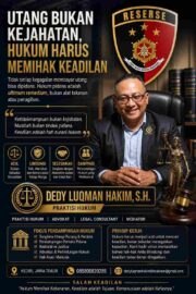 Dari Utang Rp20 Juta ke Ancaman Penjara: Dedy Luqman Hakim Kupas Batas Tipis Perdata dan Pidana