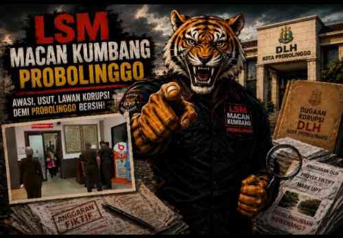 Usut Sampai Akar! MACAN KUMBANG Minta Kejari Bongkar Semua Pihak dalam Kasus Lampu Hias DLH Kota Probolinggo Usut Sampai Akar! MACAN KUMBANG Minta Kejari Bongkar Semua Pihak dalam Kasus Lampu Hias DLH Kota Probolinggo