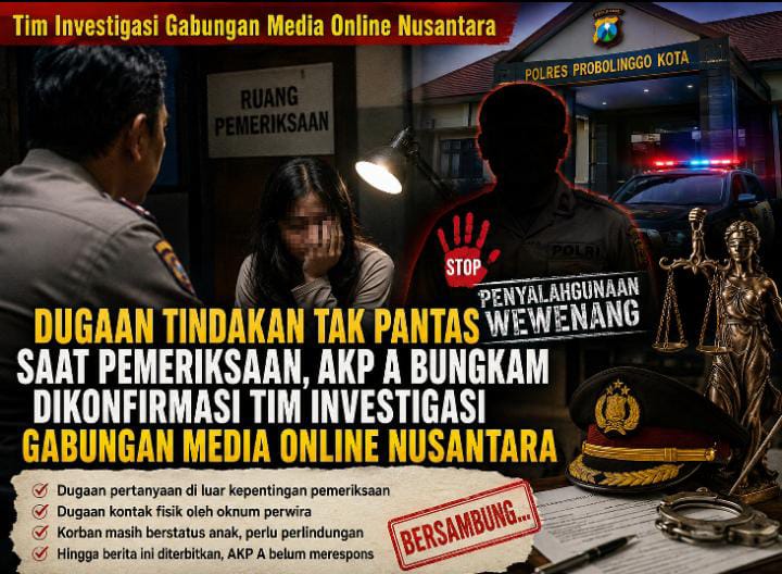 Dugaan Tindakan Tak Pantas Dilakukan Oknum Polresta Probolinggo Terhadap INT Mencuat, Klarifikasi AKP A Dinanti