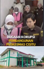 HAKIM TIPIKOR PERTANYAKAN KONSTRUKSI PERKARA PUSKESMAS CISITU: MENGAPA HANYA PENGUSAHA YANG JADI TERDAKWA