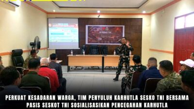 Perkuat Kesadaran Warga, Tim Penyuluh Karhutla Sesko TNI Bersama Pasis Seskot TNI Sosialisasikan Pencegahan Karhutla