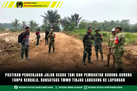 Pastikan Pengerjaan Jalan Usaha Tani dan Pembuatan Gorong-Gorong Tanpa Kendala, Dansatgas TMMD Tinjau Langsung ke Lapangan
